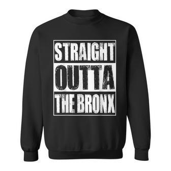 Vintage Straight Outta The Bronx Gift Sweatshirt - Seseable