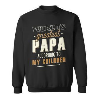 Vintage Worlds Greatest Papa According To My Children Sweatshirt - Monsterry UK