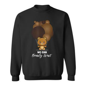 We Can Bearly Wait Gender Neutral Baby Shower Decorations Sweatshirt - Seseable
