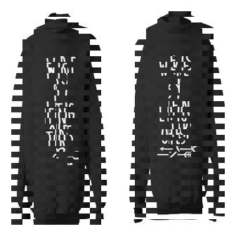 We Rise By Lifting Others Christian Men Women Sweatshirt Graphic Print Unisex - Thegiftio