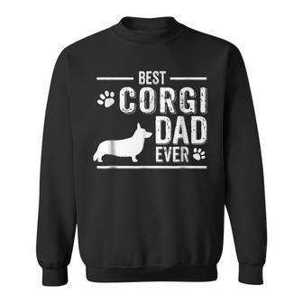 Welsh Corgi Dad Best Dog Owner Ever Sweatshirt | Mazezy