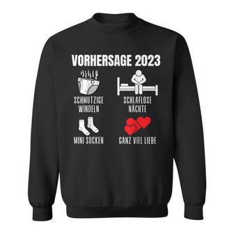 Werdender Papa  Werdende Mama Vorhersage 2023 Babyparty Sweatshirt - Seseable