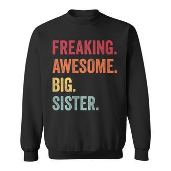 Womens Freaking Awesome Big Sister Vintage Sister Appreciation Sweatshirt - Thegiftio UK