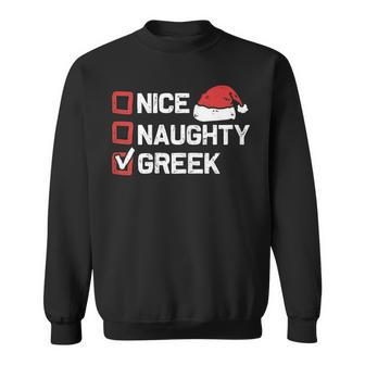 Womens Nice Naughty Greek Family Christmas List Funny Xmas 2022 Men Women Sweatshirt Graphic Print Unisex - Thegiftio UK