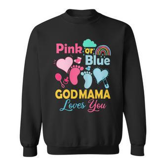 Womens Pink Or Blue God Mama Loves You Gender Reveal Baby Sweatshirt | Mazezy