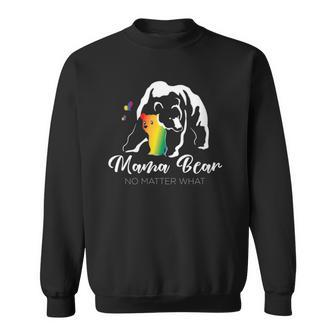 Womens Proud Mom No Matter What Lgbtq Lgbt Mom Pride Mama Bear V-Neck Men Women Sweatshirt Graphic Print Unisex - Thegiftio UK