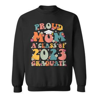 Womens Proud Mom Of A Class Of 2023 Graduate Groovy Senior 23 Men Women Sweatshirt Graphic Print Unisex - Seseable