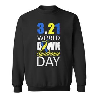 World Down Syndrome Day March 21St For Men Women Kids Sweatshirt | Mazezy
