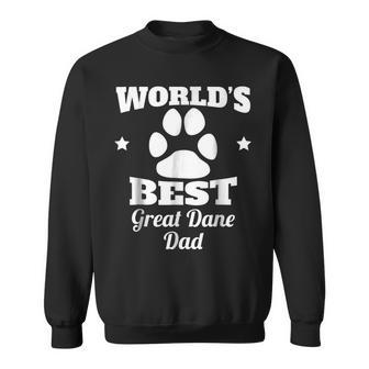 Worlds Best Great Dane Dad Dog Owner Gift For Mens Sweatshirt | Mazezy