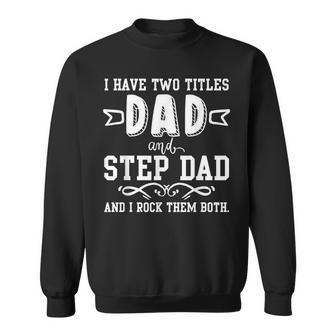 Worlds Best Step Dad Parent Gift For Mens Sweatshirt | Mazezy