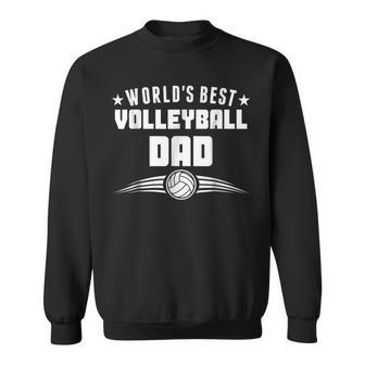 Worlds Best Volleyball Dad Sports Parent Gift For Mens Sweatshirt | Mazezy