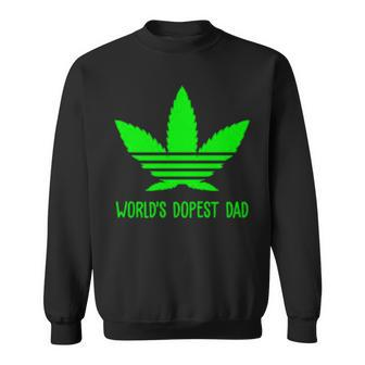 Worlds Dopest Dad Smoke Weed Sweatshirt | Mazezy