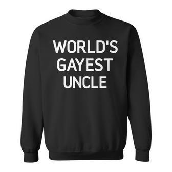 Worlds Gayest Uncle Bisexual Gay Pride Lbgt Funny Gift For Mens Sweatshirt | Mazezy