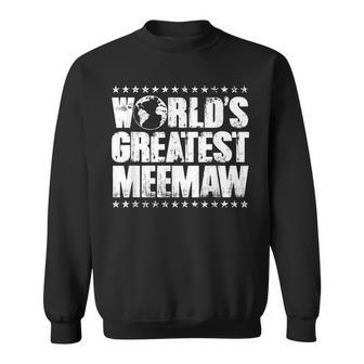 Worlds Greatest Meemaw T Best Ever Award Gift Sweatshirt - Seseable