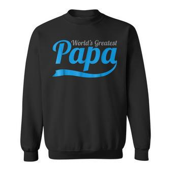 Worlds Greatest Papa Number One Best Dad Grandad Gift For Mens Sweatshirt | Mazezy