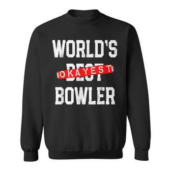 Worlds Okayest Bowler V2 Men Women Sweatshirt Graphic Print Unisex - Seseable