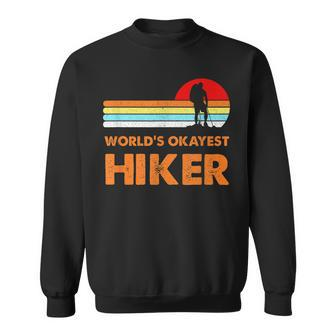 Worlds Okayest Hiker Vintage Retro Hiking Camping Gift Men Sweatshirt - Seseable