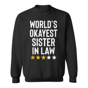 Worlds Okayest Sister In Law Funny Birthday Christmas Gag Men Women Sweatshirt Graphic Print Unisex - Thegiftio UK