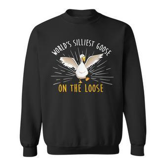 Worlds Silliest Goose On The Loose Funny Silly Sweatshirt | Mazezy UK