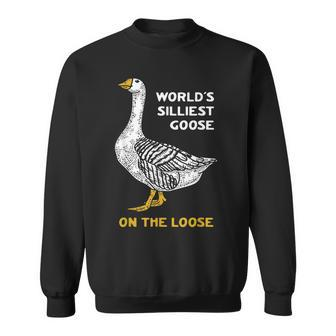 Worlds Silliest Goose On The Loose Funny Sweatshirt | Mazezy UK