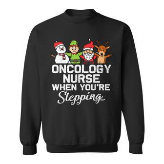 X-Mas Christmas Oncology Nurse When Youre Sleeping Santa Men Women Sweatshirt Graphic Print Unisex - Thegiftio UK
