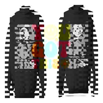 You Got This Groovy Retro Smile Face Trendy Testing Day Sweatshirt | Mazezy