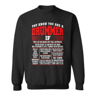 You Know You Are Drummer If You Play Air Drum Anytime Sweatshirt | Mazezy