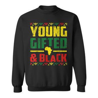 Young Gifted And Black African American Black History Month Sweatshirt - Seseable