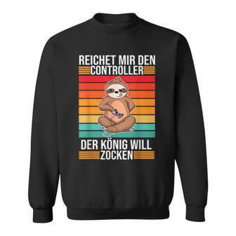 Zocken Reichet Mir Den Controller König Konsole Gamer V3 Sweatshirt - Seseable