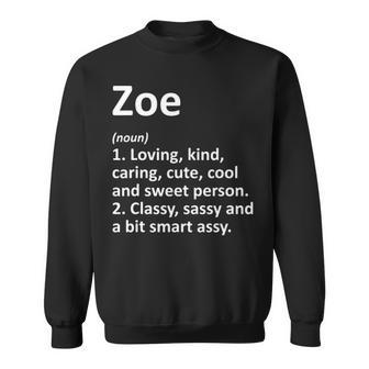 Zoe Definition Personalized Name Funny Birthday Gift Idea Sweatshirt - Seseable