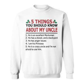 5 Things You Should Know About My Uncle Christmas Sweatshirt - Seseable