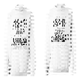 Ask Me About My Grandcat Grandma Granddad Cat Dad Pet Love V2 Men Women Sweatshirt Graphic Print Unisex - Thegiftio