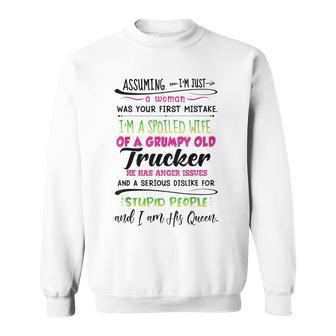 Assuming Im Just A Woman Was Your First Mistake Im A Sweatshirt - Thegiftio UK