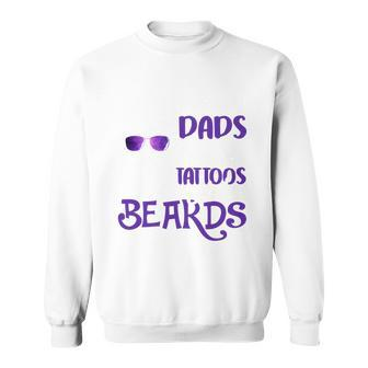 Awesome Dads Have Tattoos And Beards V2 Sweatshirt - Monsterry UK