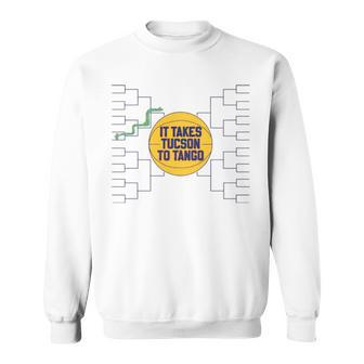 Basketball It Takes Tucson To Tango Sweatshirt | Mazezy