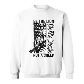 Be The Lion Not A Sheep - Liberty 2Nd Amendment Ar15 Back Sweatshirt - Seseable