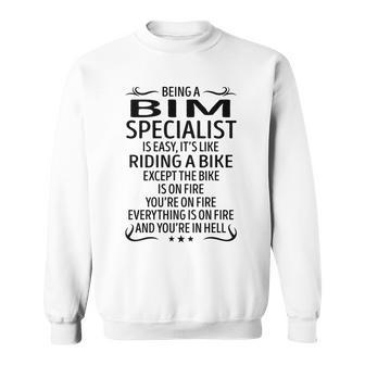 Being A Bim Specialist Like Riding A Bike Sweatshirt - Seseable