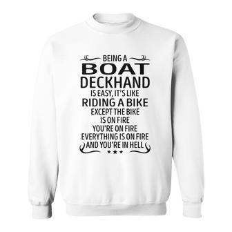 Being A Boat Deckhand Like Riding A Bike Sweatshirt - Seseable