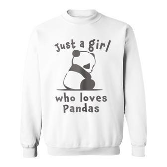 Best Cutest Panda Ever Just A Girl Cute Gift Sweatshirt - Seseable
