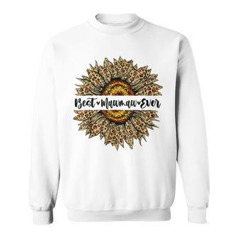 Best Mawmaw Ever Sunflower Mawmaw Mothers Day Gifts Sweatshirt - Seseable