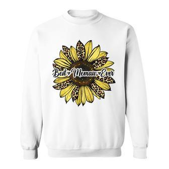Best Memaw Ever Sunflower Memaw Mothers Day Sweatshirt - Seseable