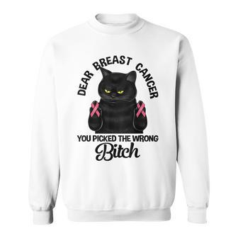 Black Cat Dear Breast Cancer You Picked The Wrong Bitch Men Women Sweatshirt Graphic Print Unisex - Thegiftio UK