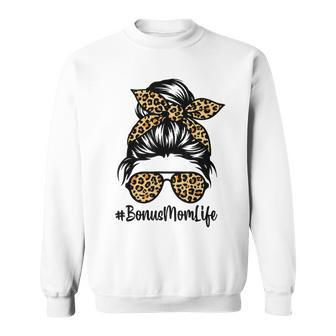 Bonus Mom Life Leopard Messy Bun Stepmom Mothers Day Sweatshirt | Mazezy
