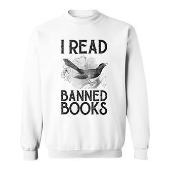 Book Lovers Vintage I Read Banned Books Reading Lovers Sweatshirt - Seseable