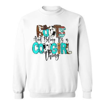 Boots And Bling Its A Cowgirl Thing Western Cowgirl Cowhide Sweatshirt - Seseable