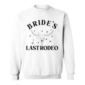 Brides Last Rodeo Bridal Bachelorette Party Sweatshirt | Mazezy