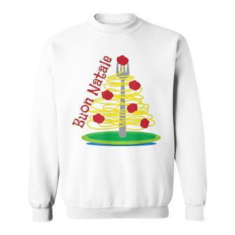 Buon Natale Italian Merry Christmas Festive Italian Holidays Men Women Sweatshirt Graphic Print Unisex - Seseable