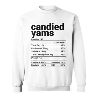 Candied Yams Nutrition Facts Thanksgiving Costume Men Women Sweatshirt Graphic Print Unisex - Seseable