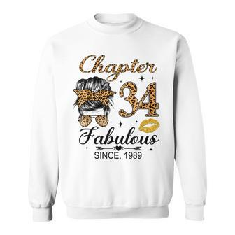 Chapter 34 Fabulous Since 1989 34Th Birthday Messy Bun Sweatshirt - Seseable