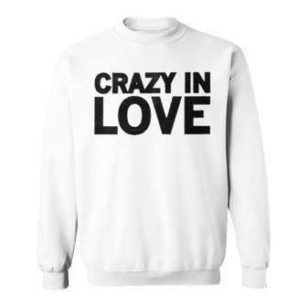Crazy In Love Arkham State Hospital Harleen Frances Quinzel Sweatshirt | Mazezy